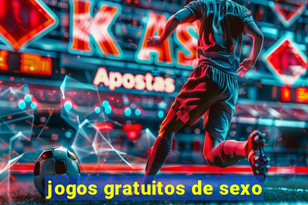 jogos gratuitos de sexo